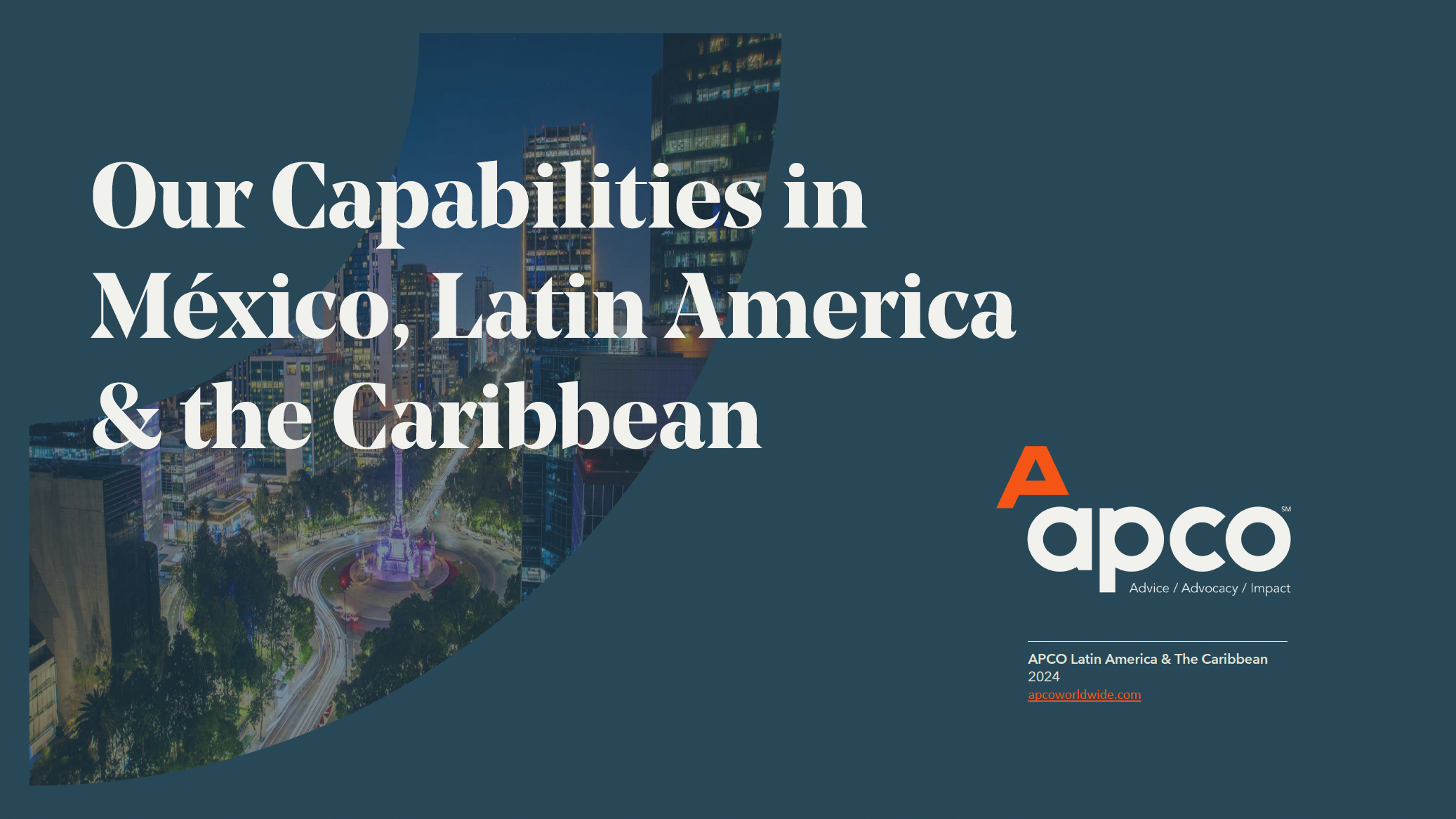 APCO's Capabilities in Mexico, Latin America & the Caribbean